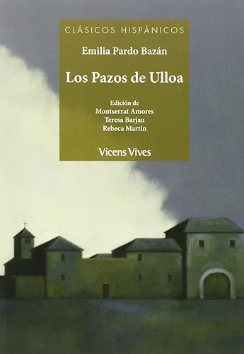 LOS PAZOS DE ULLOA (CLASICOS HISPANICOS): 000001 (Clásicos Hispánicos) - 9788468222189