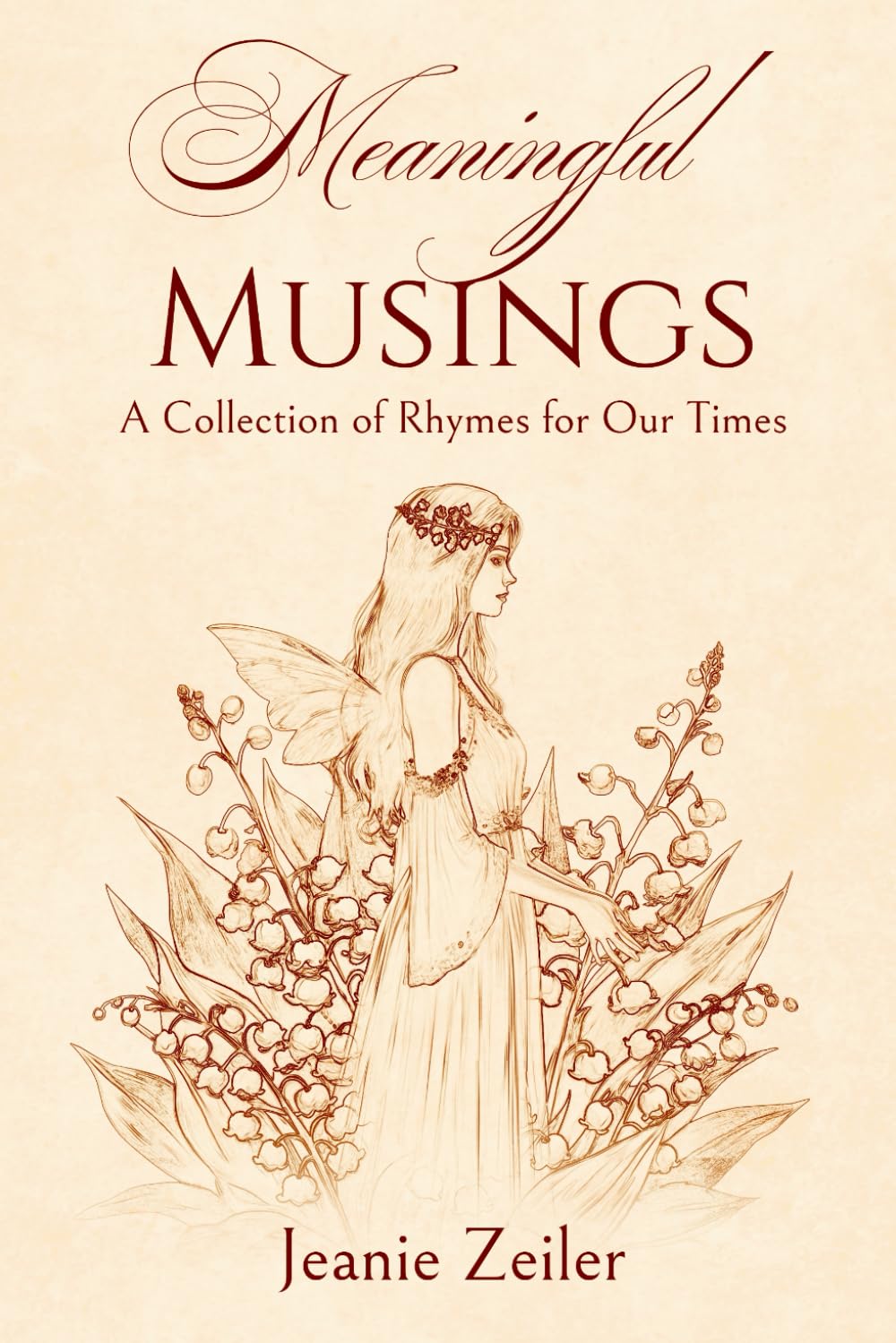Meaningful Musings: A Collection of Rhymes for Our Times