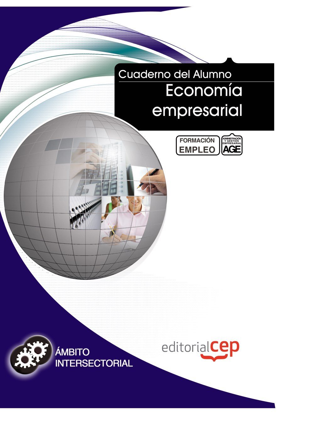 Cuaderno del Alumno Economía empresarial. Formación para el Empleo