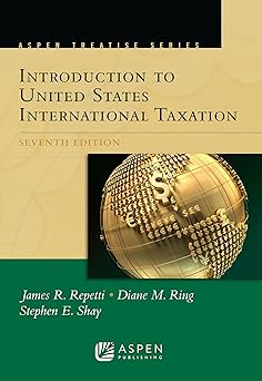 Aspen Treatise for Introduction To United States International Taxation (Aspen Treatise Series)-Wow! eBook
