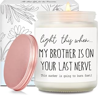 Funny Scented Candle Gifts for Sister in Law, Light This When My Brother is On Your Last Nerve candle, sister in Law Birthday Christmas Wedding candles gift Ideas, Candle for Brothers Girlfriend SIL30