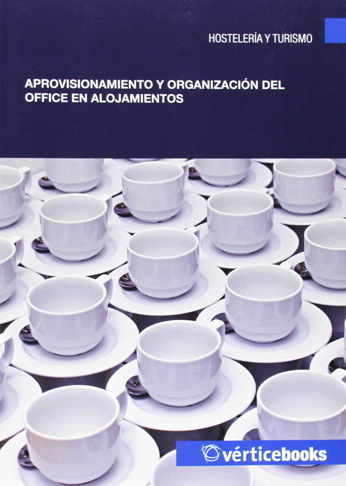 Aprovisionamiento y organización del office en alojamientos