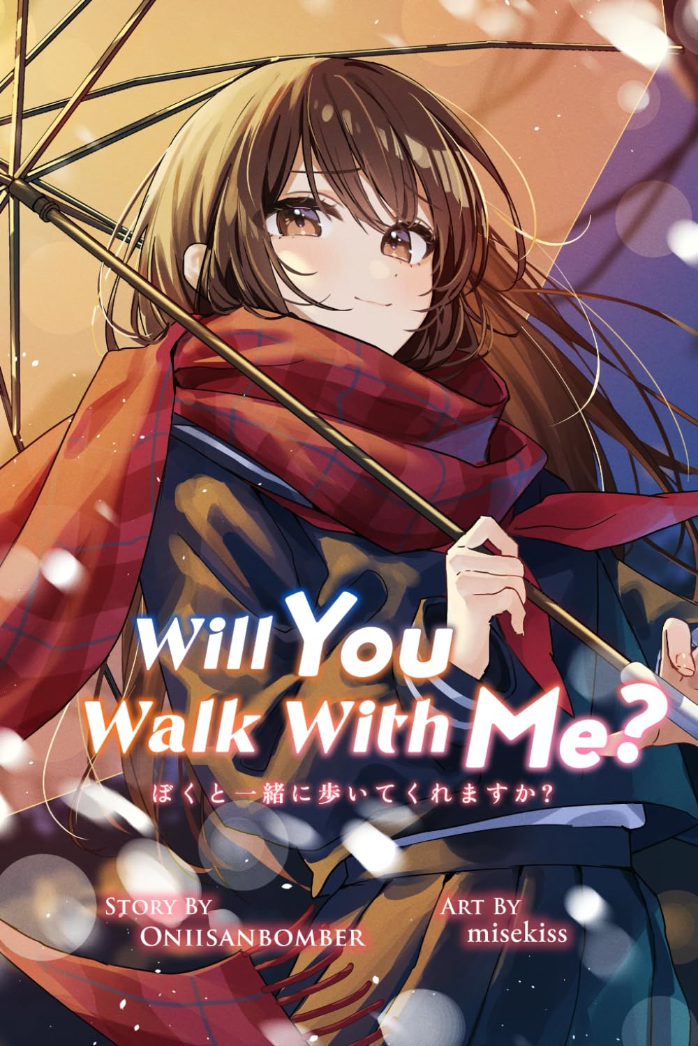 Will You Walk With Me? (Light Novel)