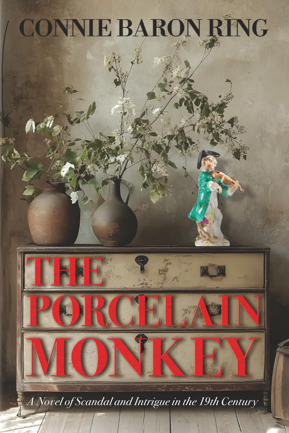 The Porcelain Monkey: A Novel of Scandal and Intrigue in the 19th Century      Paperback – February 25, 2026