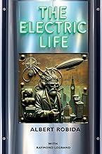 The Electric Life