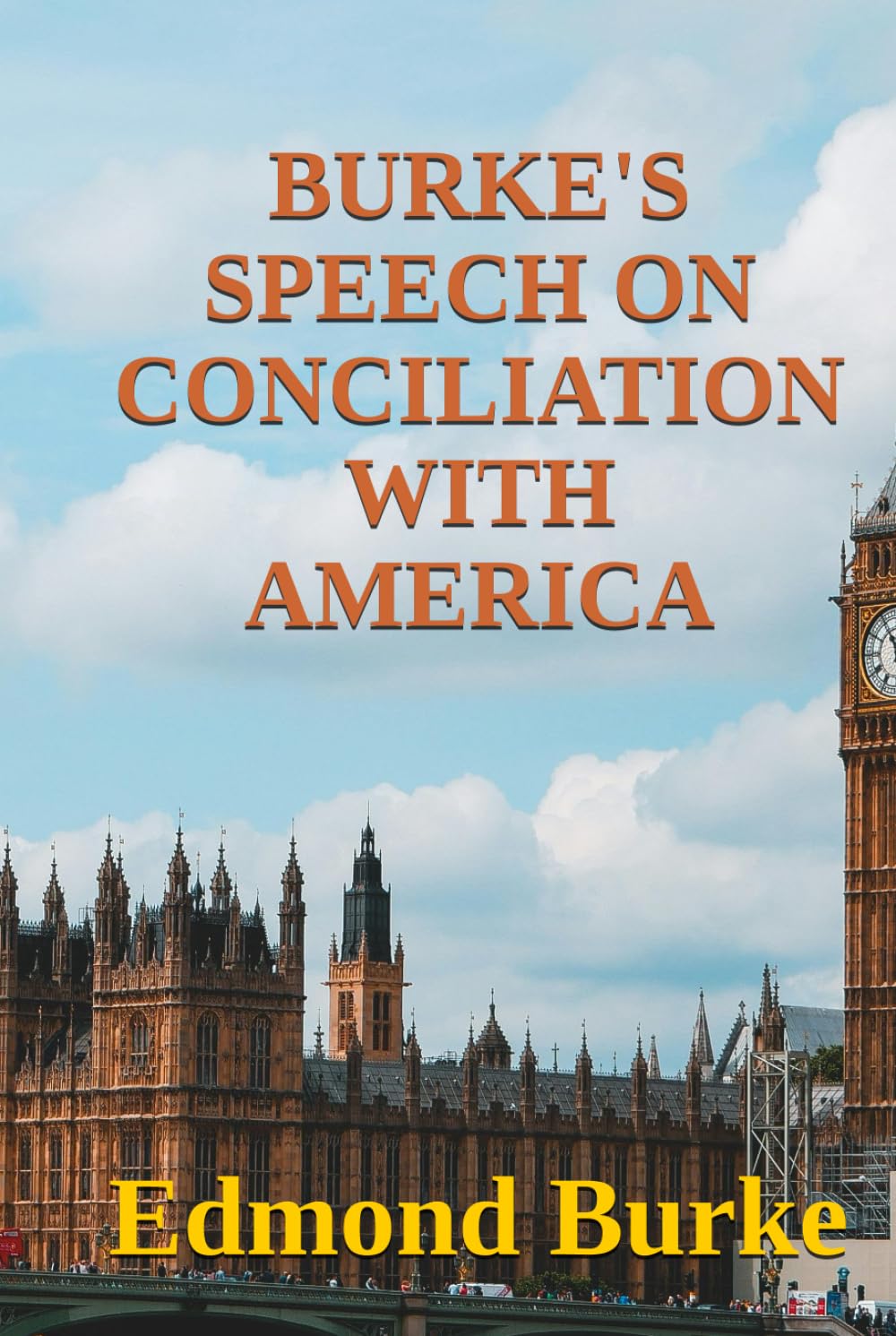 BURKE'S SPEECH ON CONCILIATION WITH AMERICA
