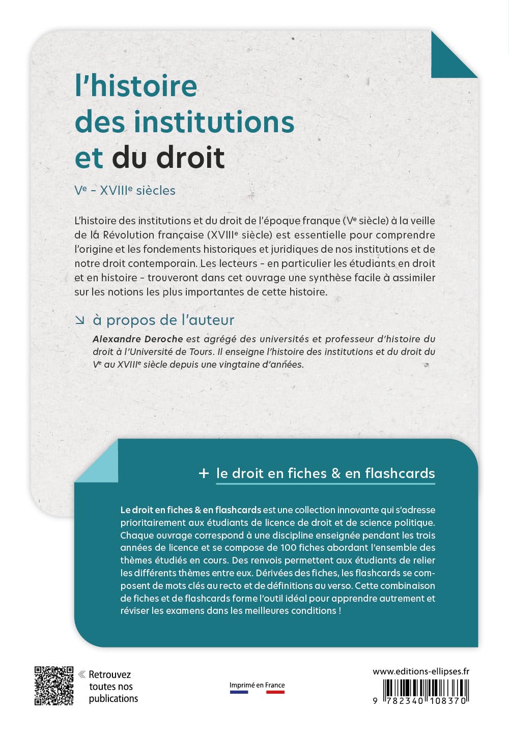 L'histoire des institutions et du droit: Ve - XVIIIe siècles