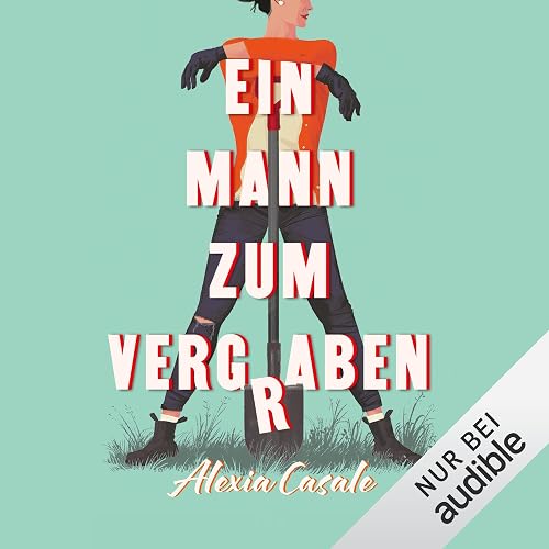 Ein Mann zum Vergraben