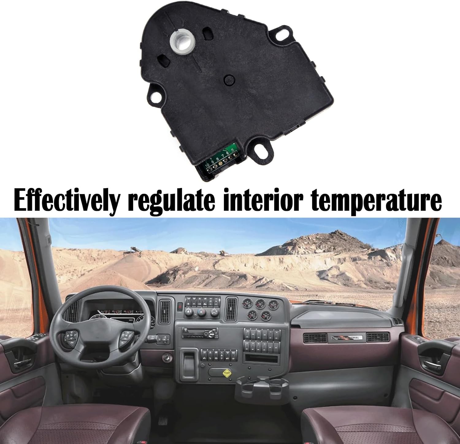 HVAC Heater Blend Door Actuator Compatible with 2010-2011 International Harvester LoneStar & 2008-2011 ProStar Replace# 100834, 2113015, 2389, 3599602C1, RD5146080P