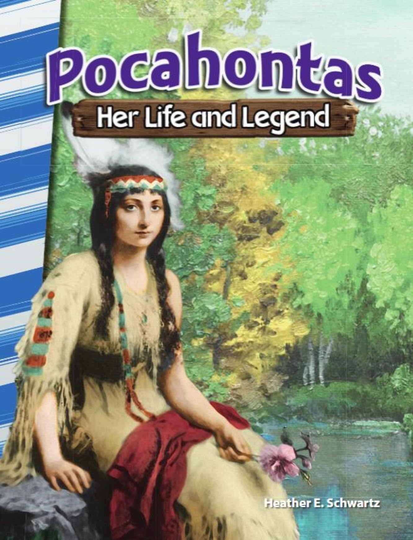 Pocahontas: Her Life and Legend (Social Studies Readers)
