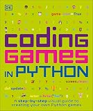 Coding Games in Python by DK