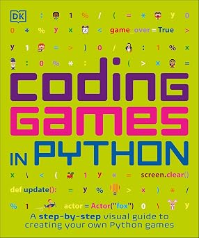 Coding Games in Python DK Help Your Kids
