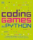 Coding Games in Python (DK Help Your Kids)