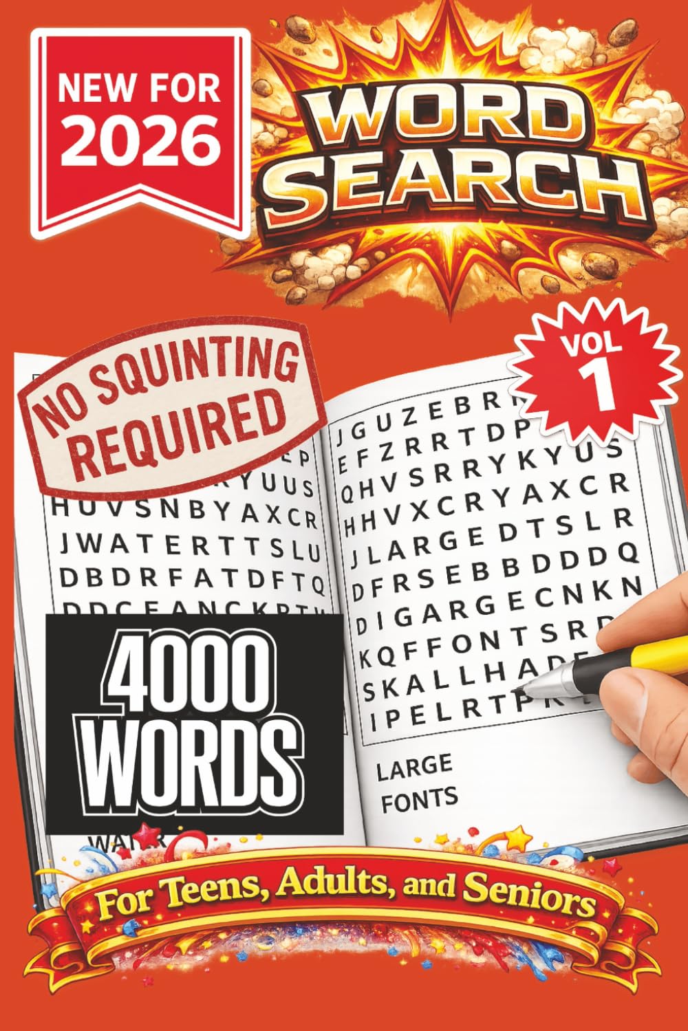 Word Search- New for 2026! 4000 Words-NO SQUINTING REQUIRED!: 4000 Words Word Search Puzzle book for all ages. 100 puzzle to keep you entertained for ... home, and other Free time. VERY large print