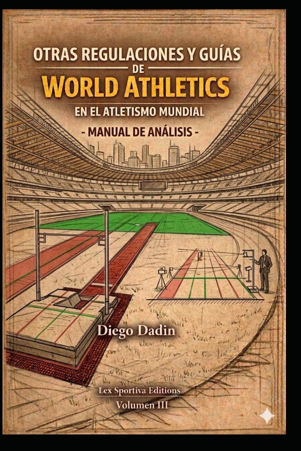 Manual sobre otras reglas y regulaciones en el atletismo mundial: World Athletics (ATLETISMO REGLAS Y REGULACIONES)