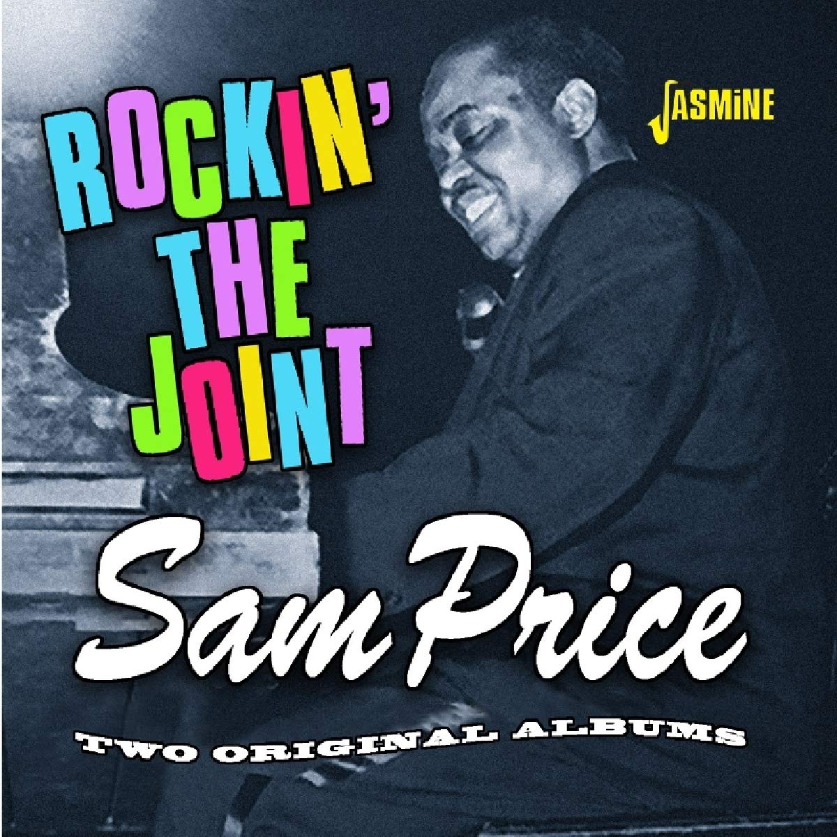 Rockin' The Joint - Two Original Albums