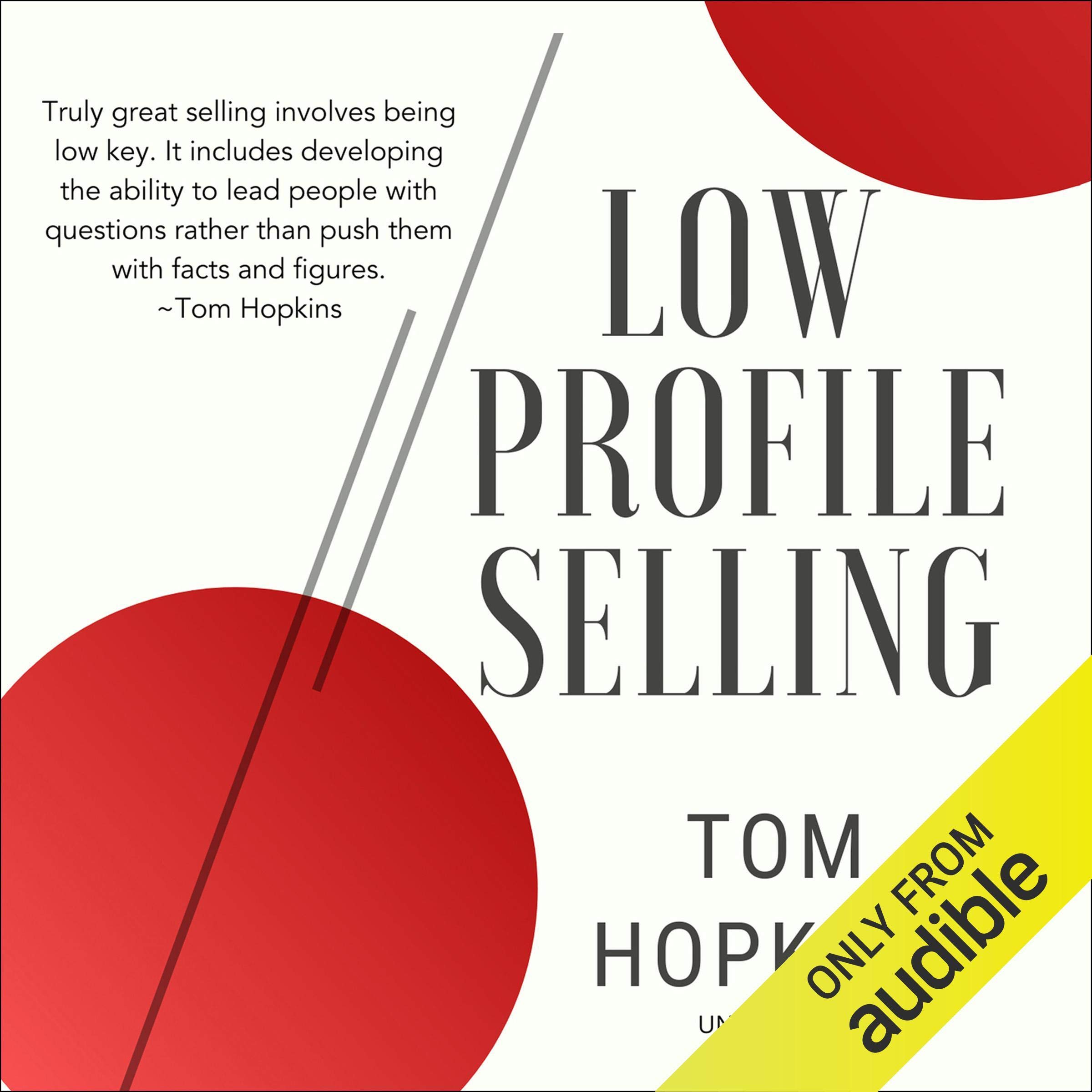 Low Profile Selling