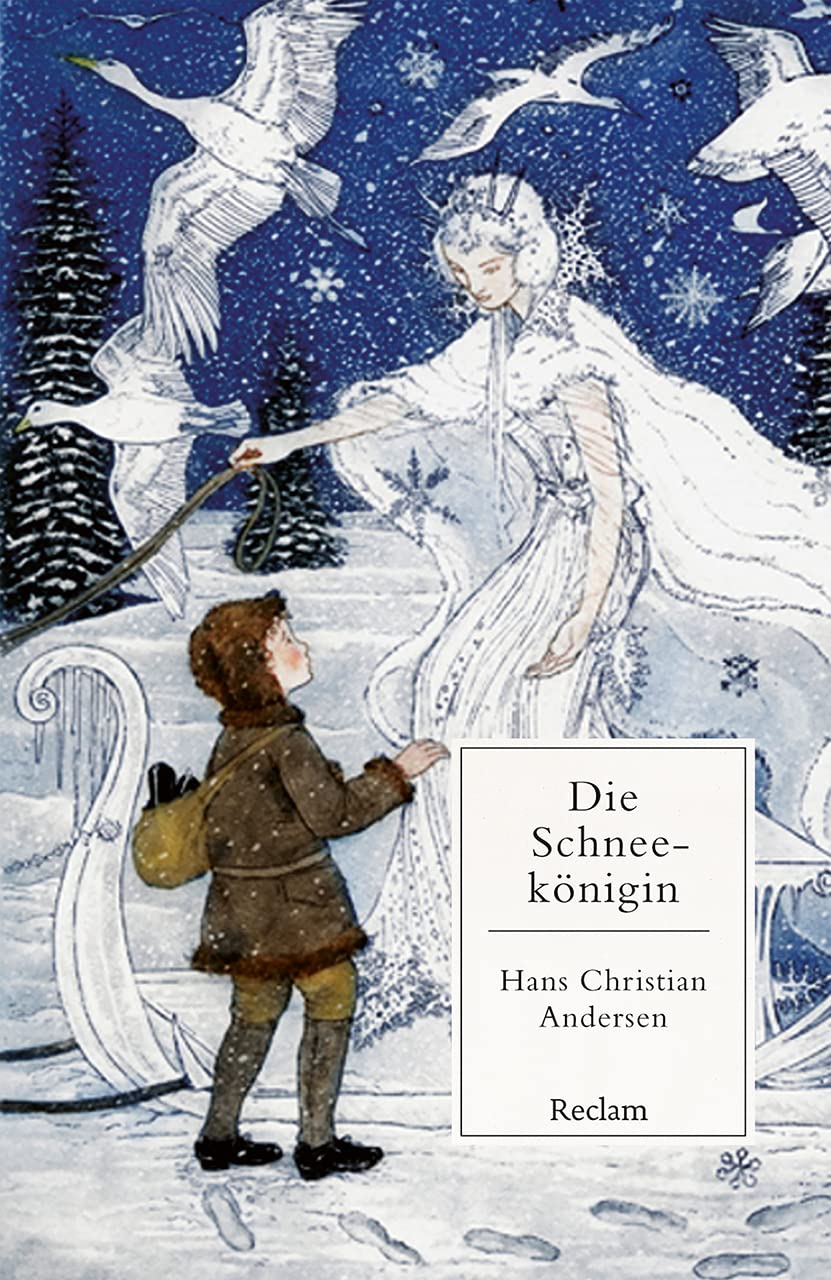 Die Schneekönigin. Ein Märchen in sieben Geschichten: Mit einer Nachbemerkung und Anmerkungen