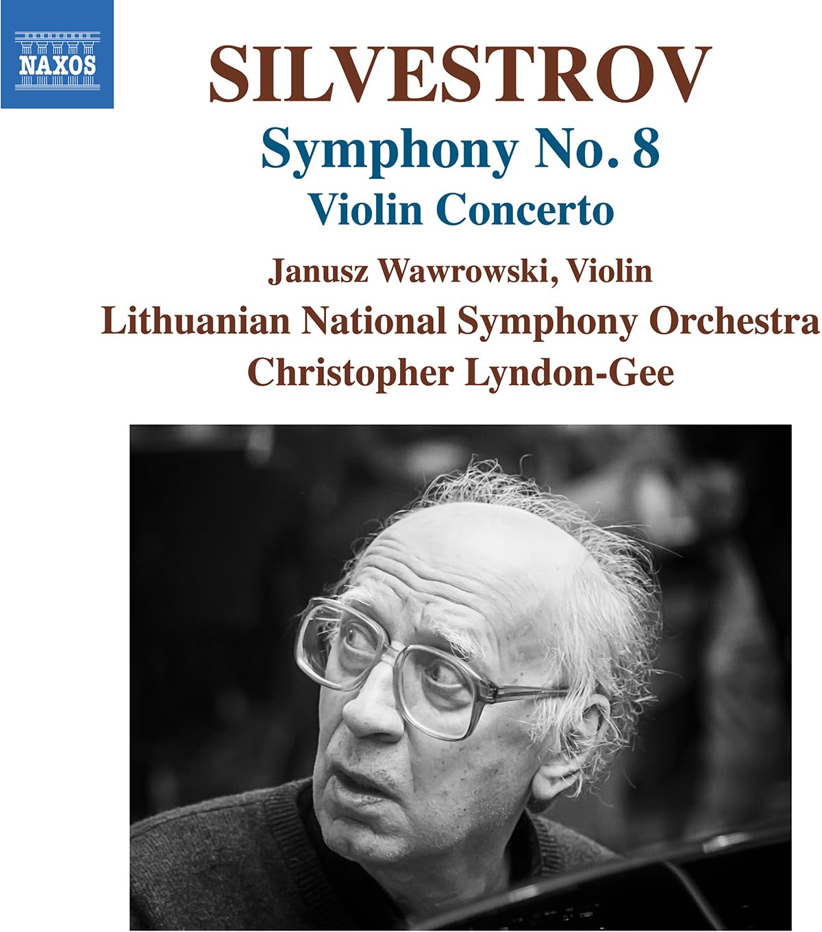 Valentin Silvestrov: Symphony No. 8; Violin Concerto