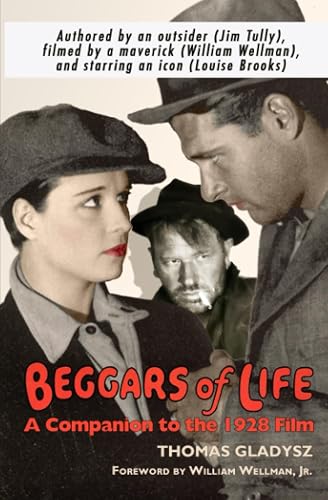 Beggars of Life: A Companion to the 1928 Film