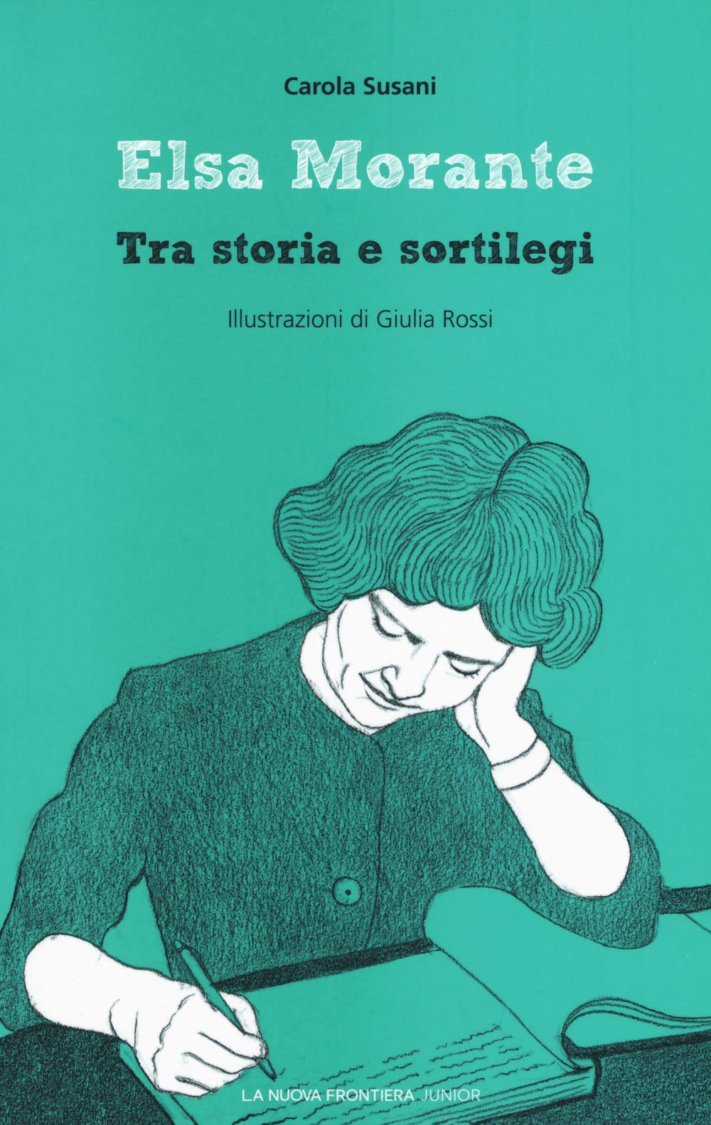 Elsa Morante. Tra Storia E Sortilegi - 4
