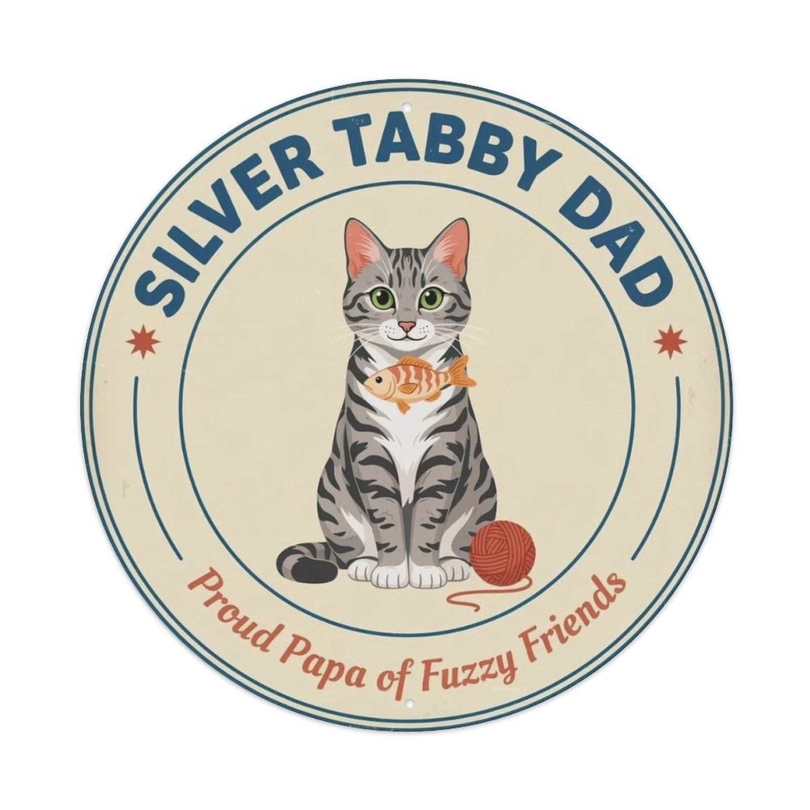 Silver Tabby Dad Metal Tin Sign Plaque