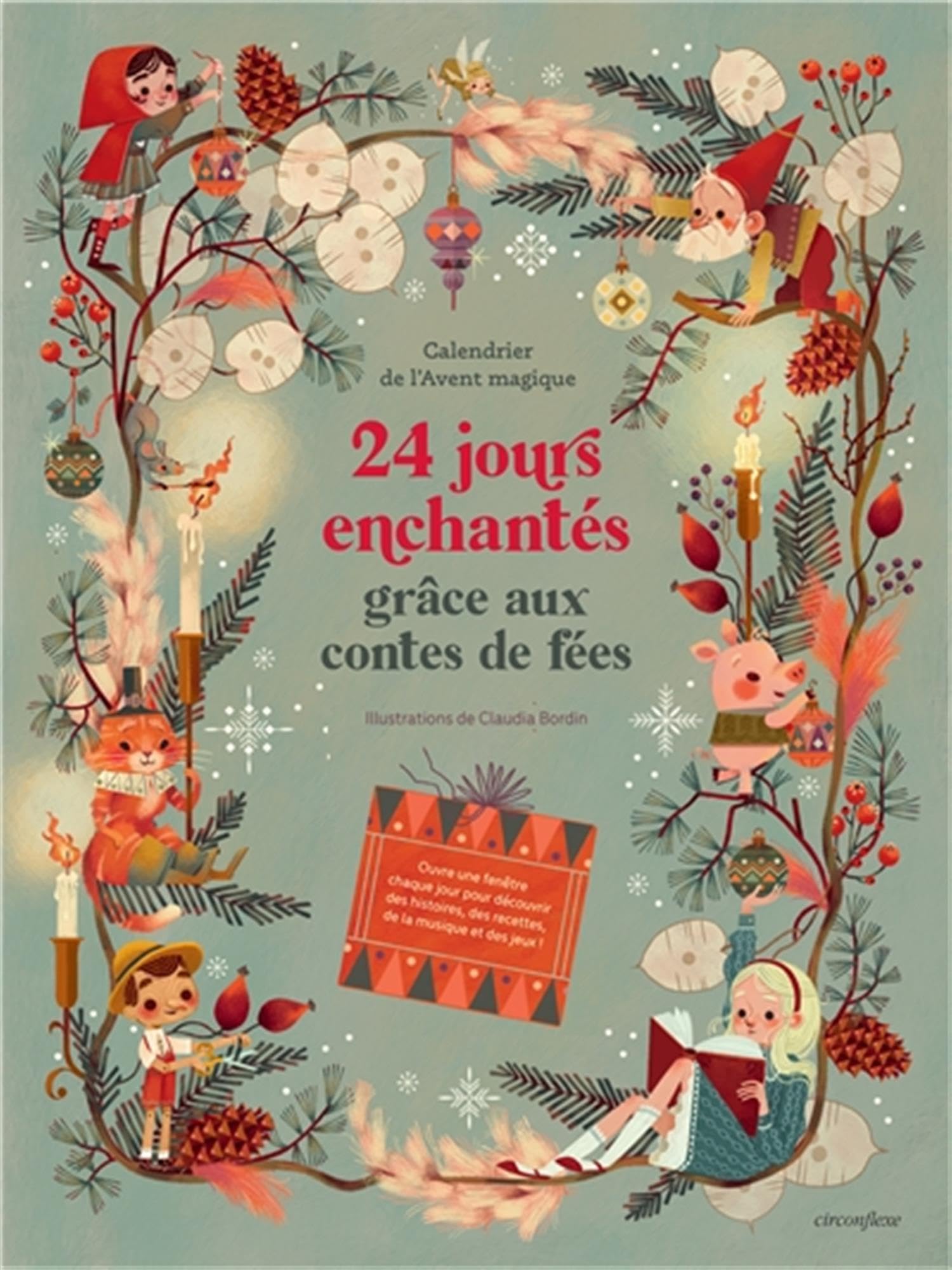 24 jours enchantés grâce aux contes de fées: Calendrier de l'Avent magique