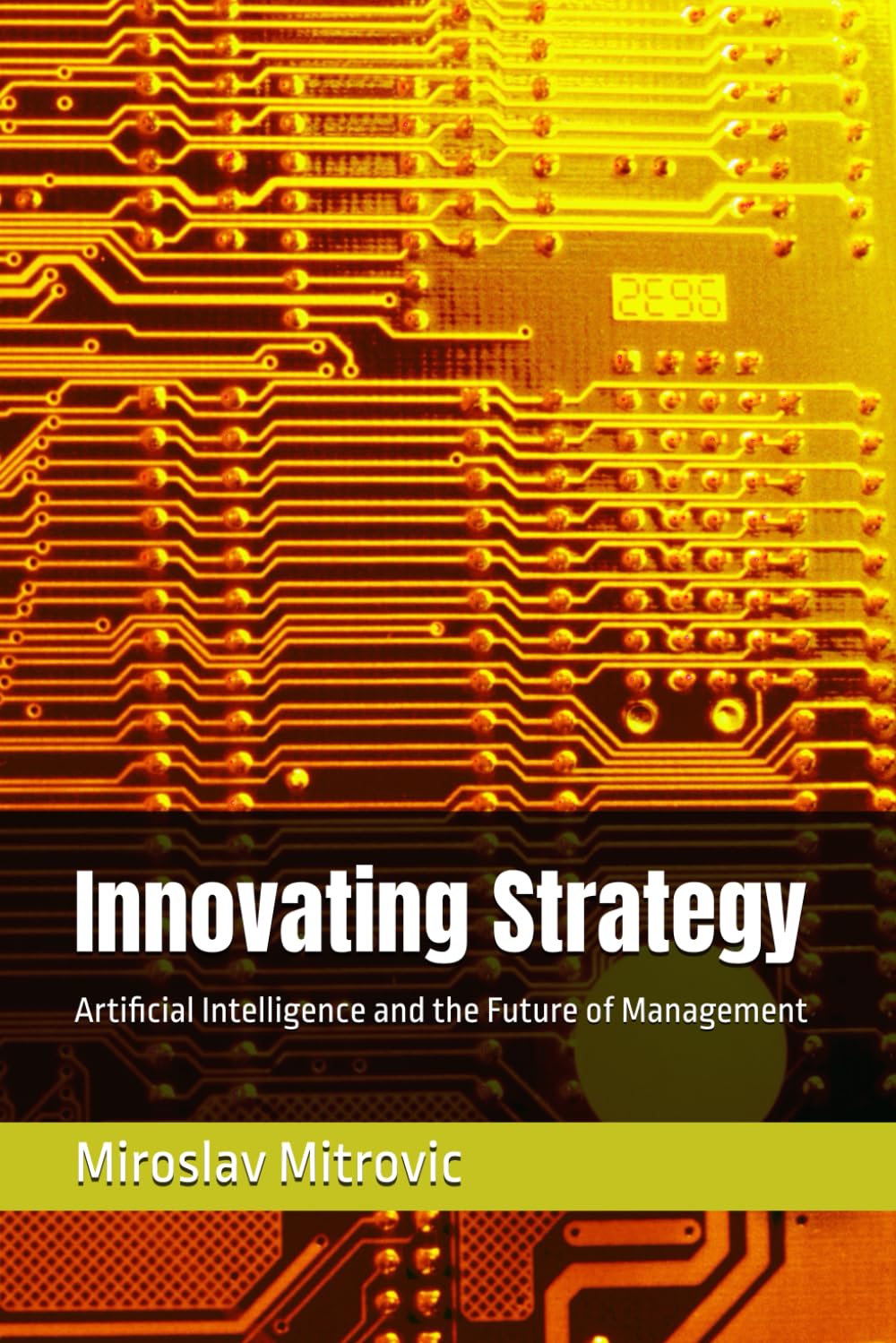 Innovating Strategy: Artificial Intelligence and the Future of Management