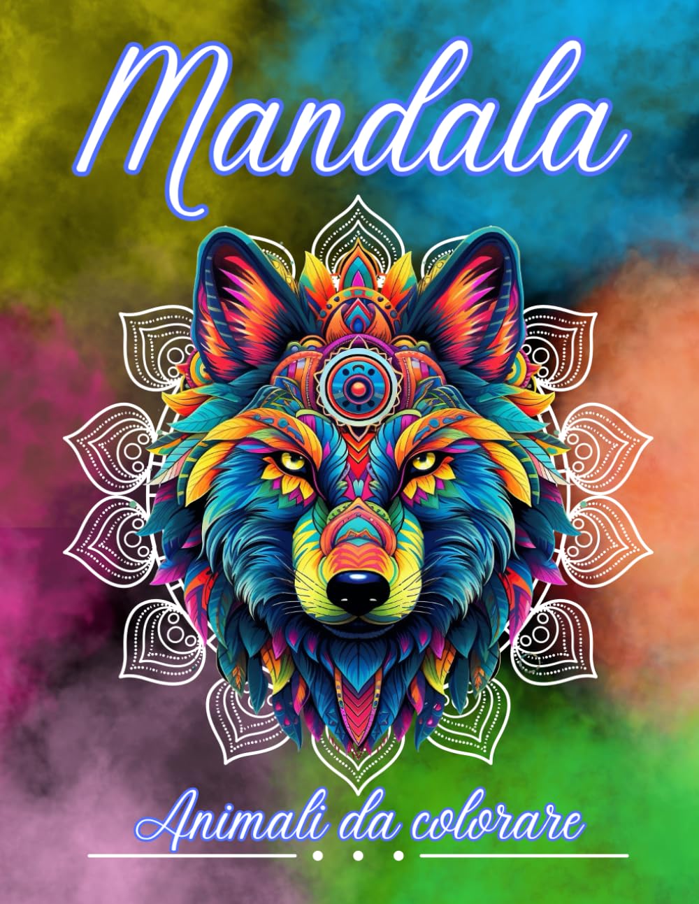 Mandala Animali da Colorare: Animali Mandala da Colorare per adulti e Adolescenti