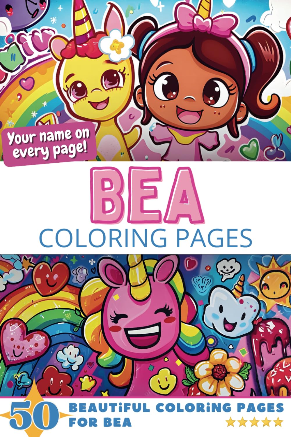 Bea Coloring Pages: Wow-Effect! Your name on every page - Bea coloring book - 6x9" - 50x Bea coloring page - Fantastic Gift