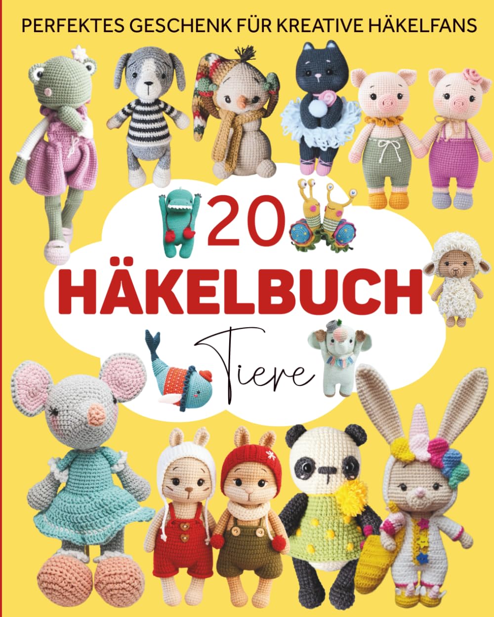 20 Häkelbuch Tiere: Perfektes Geschenk für kreative Häkelfans