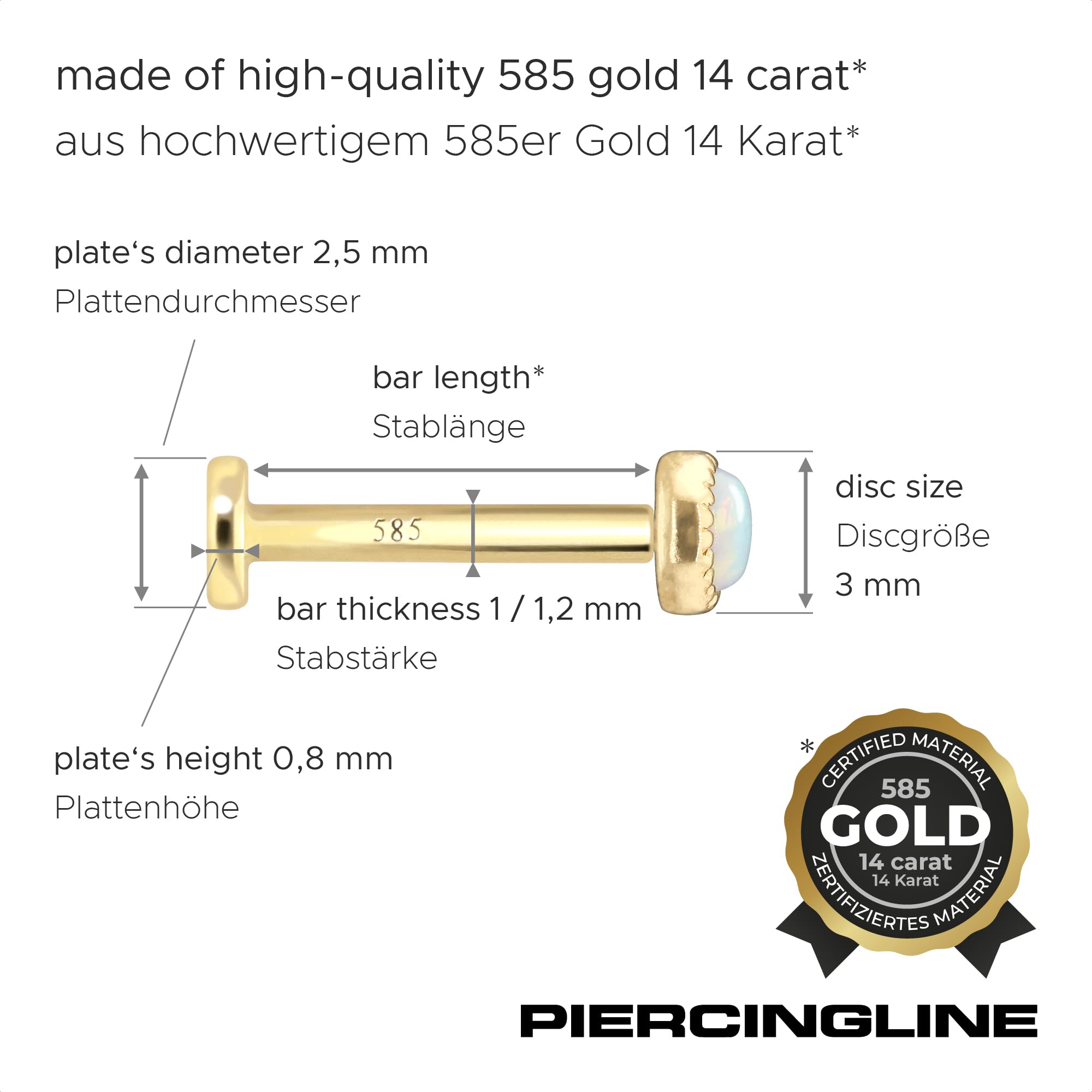 PIERCINGLINE Piercing de oro de 14 quilates con rosca interior SYNTH, ópalo, color y tamaño a elegir