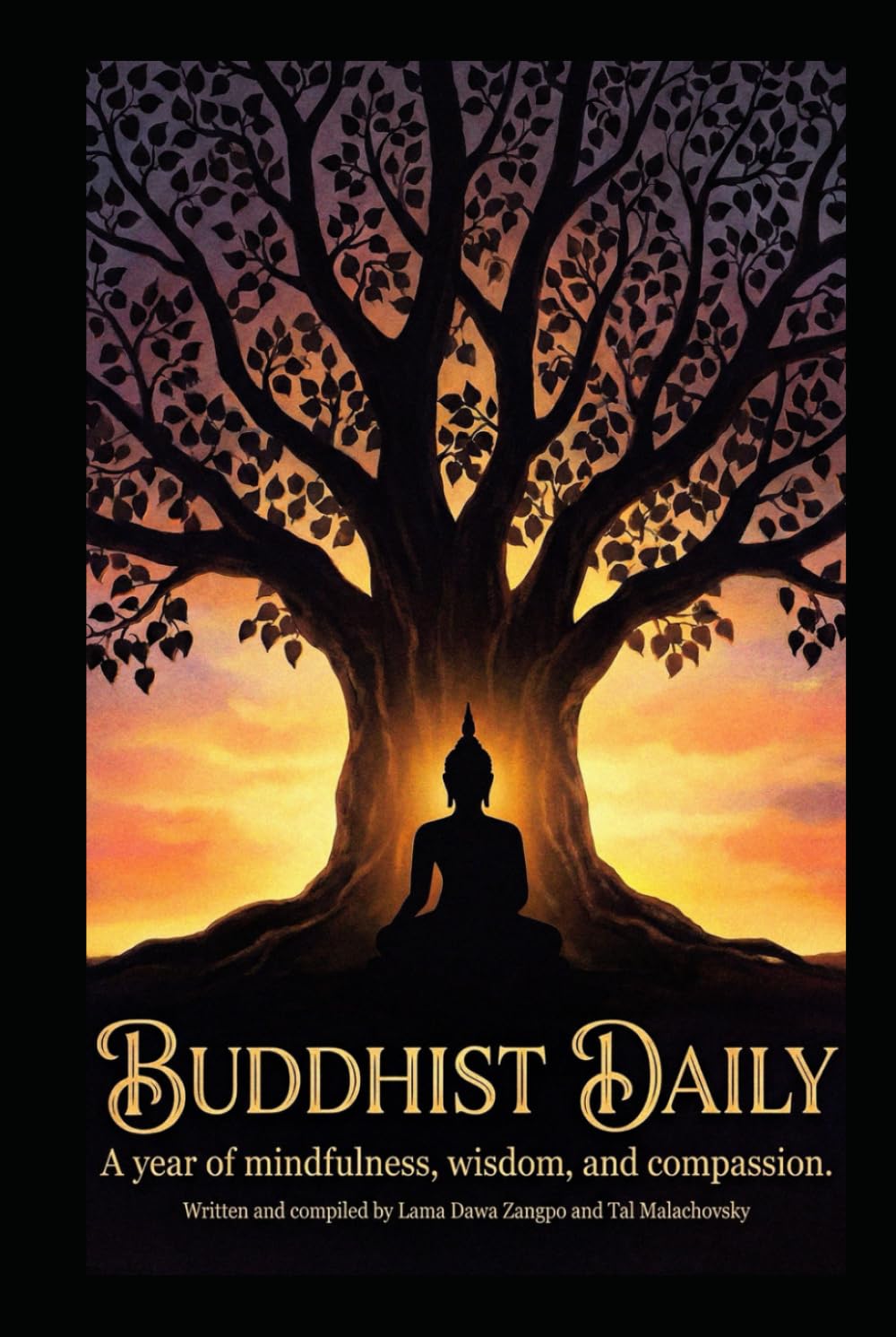 Buddhist Daily: A Year of Mindfulness, Wisdom, and Compassion