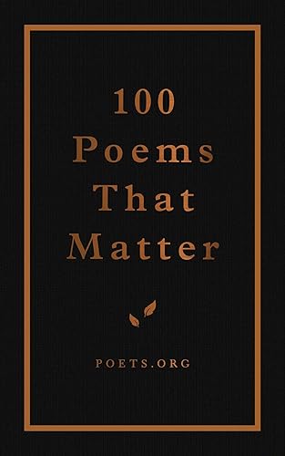 100 Poems That Matter