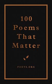 100 Poems That Matter