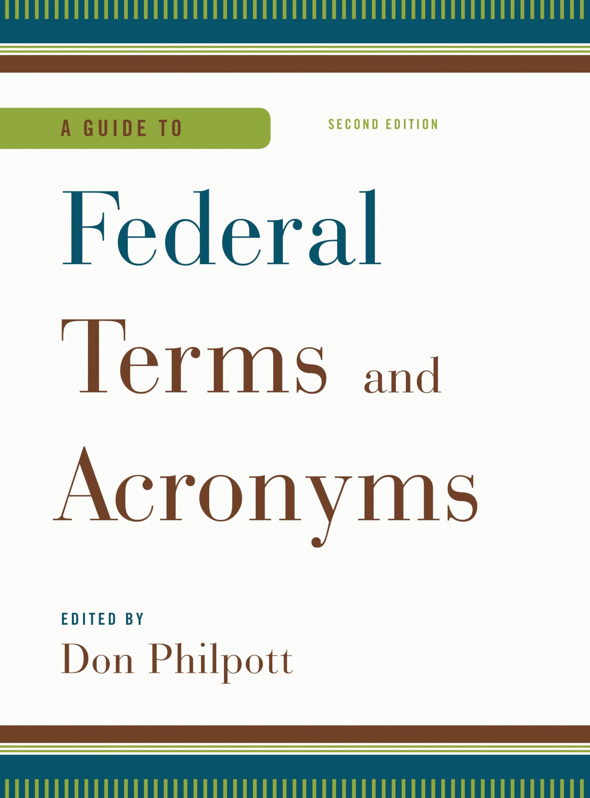 A Guide to Federal Terms and Acronyms (English Edition)