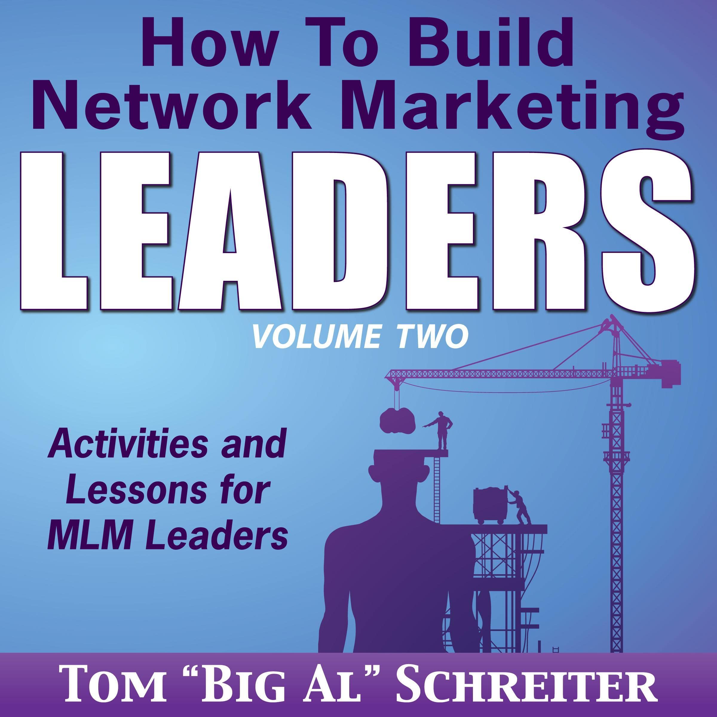Cover art for How to Build Network Marketing Leaders Volume Two