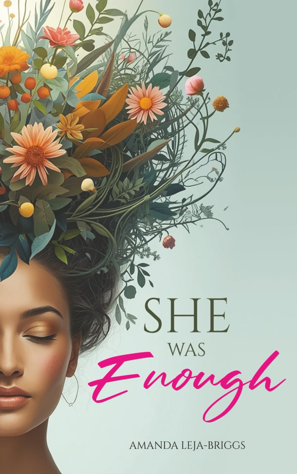 She Was Enough