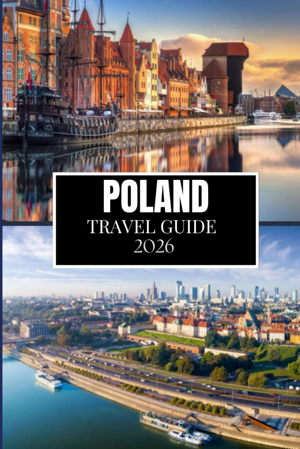 POLAND TRAVEL GUIDE 2026: Things I Wish I'D Known Before Traveling to Poland