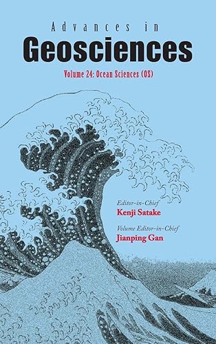 Advances In Geosciences - Volume 24: Ocean Science (Os)