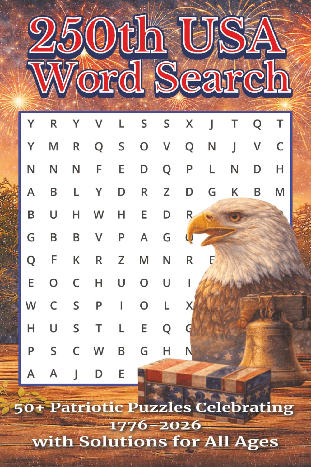 American History Word Search: 250 Years of U.S. History in Easy-to-Read Word Search Puzzles with Solutions for Adults & Seniors