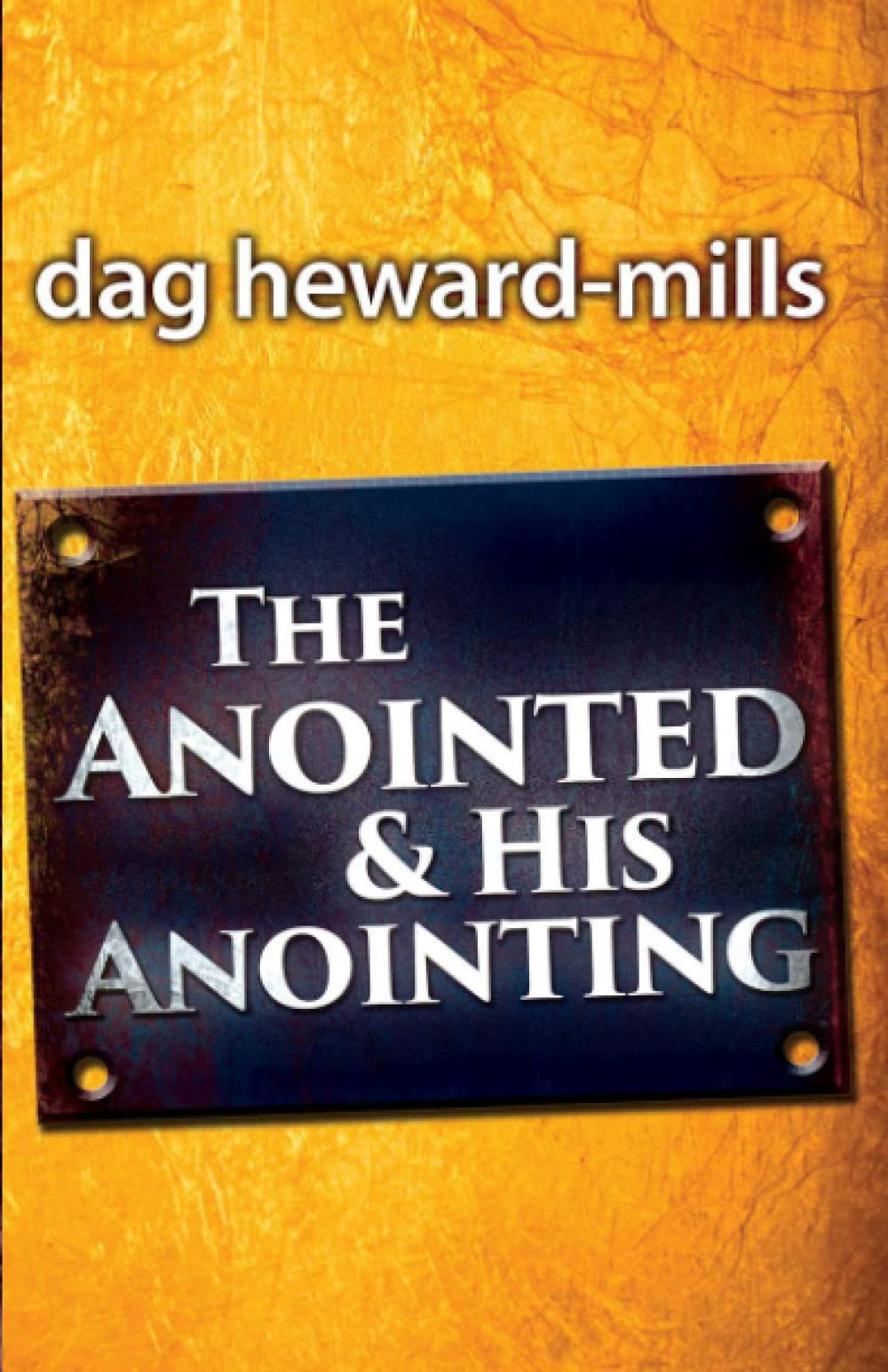 The Anointed and His Anointing