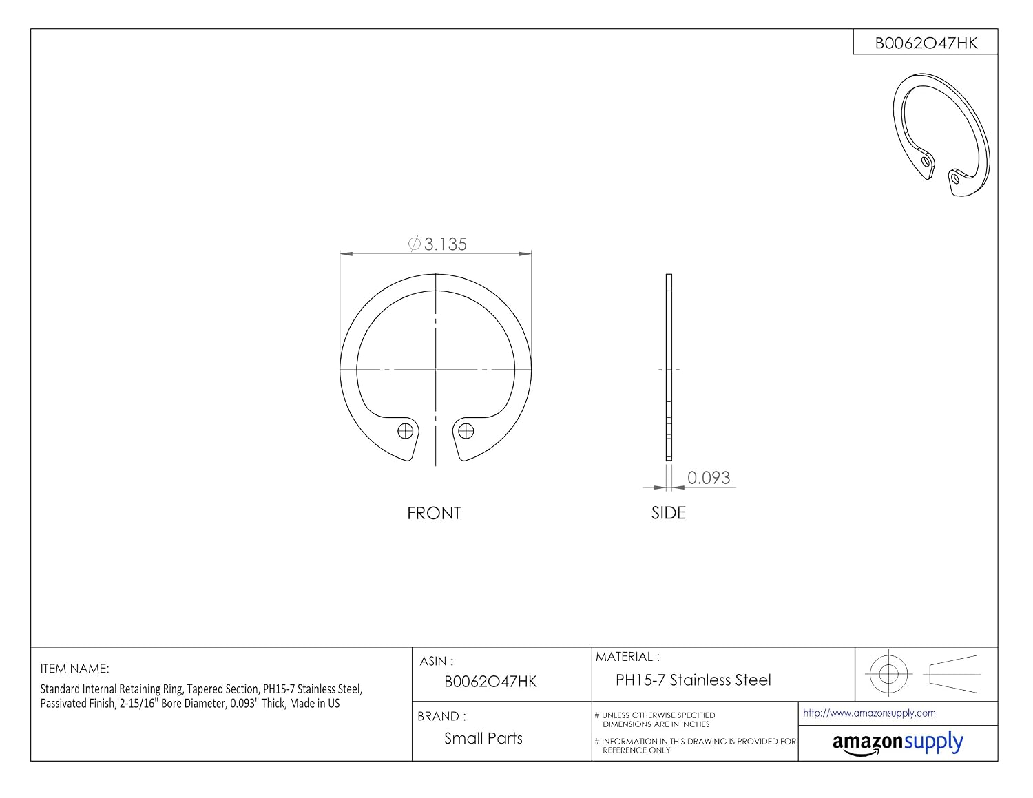Standard Internal Retaining Ring, Tapered Section, PH15-7 Stainless Steel, Passivated Finish, 2-15/16" Bore Diameter, 0.093" Thick, Made in US