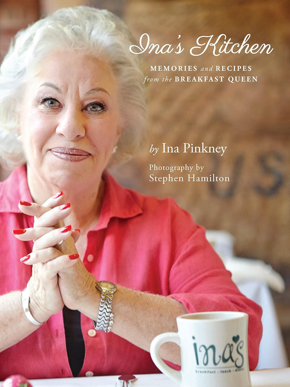 Ina's Kitchen: Memories and Recipes from the Breakfast Queen      Paperback – September 29, 2015