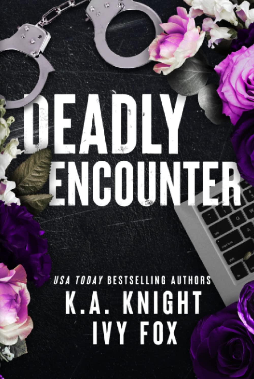 Deadly Encounter