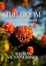 The Bloom: An Inner Revolution