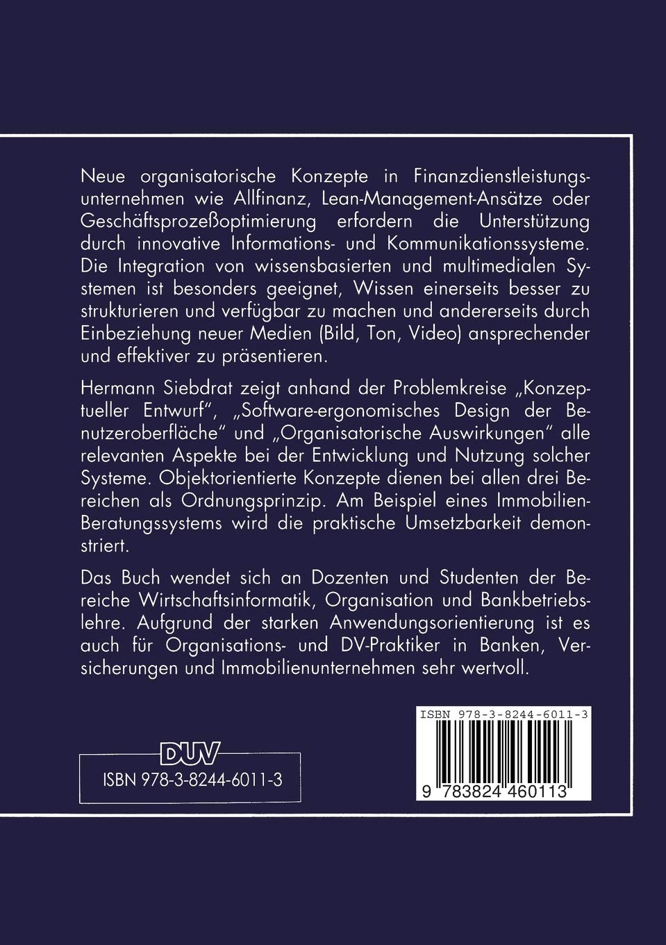 Multimediale und Wissensbasierte Systeme in der Finanzwirtschaft: Entwurf, Implementierung und Auswirkungen neuer Informationssysteme in Banken (Gabler Edition Wissenschaft) (German Edition)