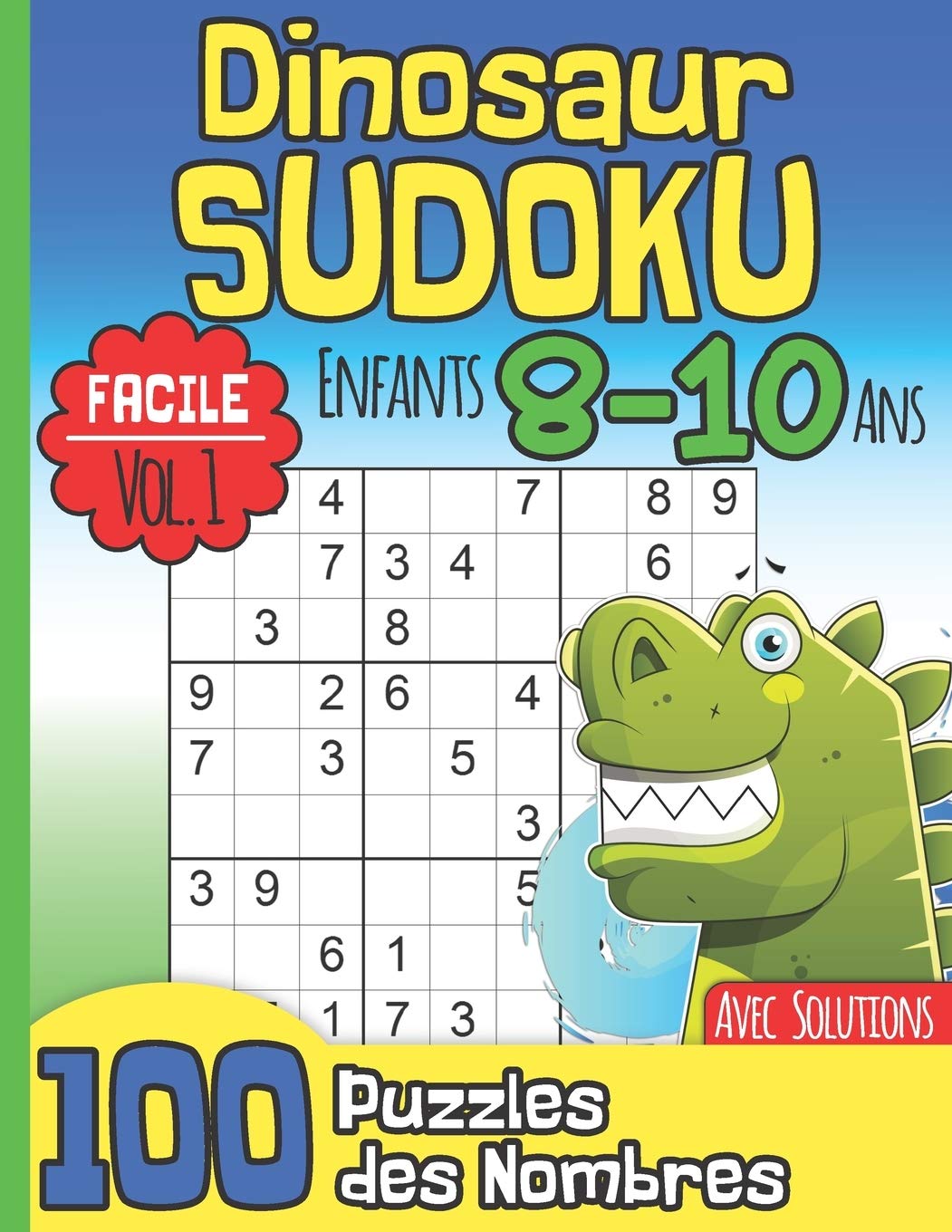 Buy Dinosaur Sudoku Enfants 810 Ans Facile Vol. 1 I Avec Solutions I