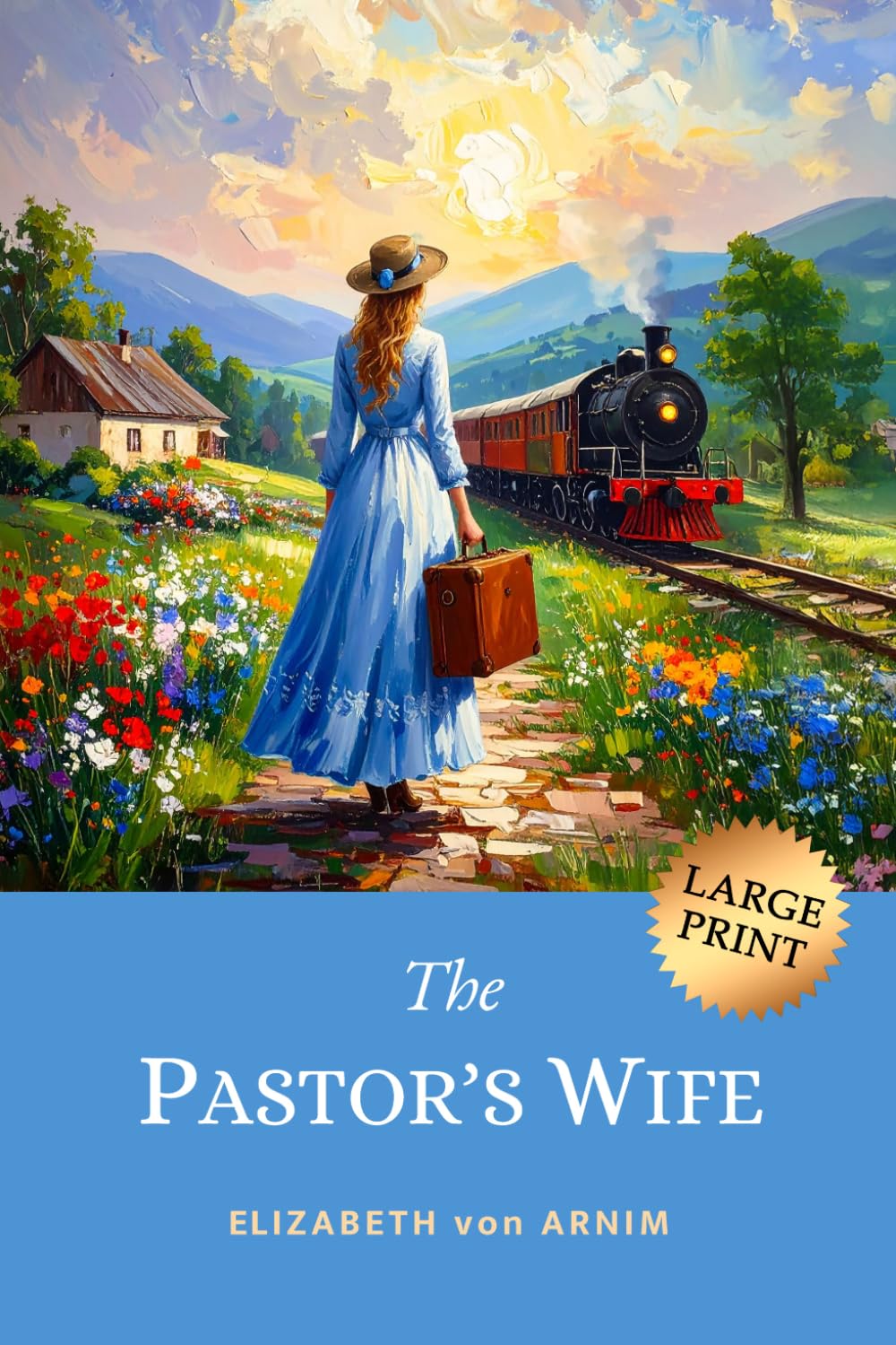The Pastor’s Wife: Witty 1914 Classic Exploring Marriage and Self-Discovery (LARGE PRINT)