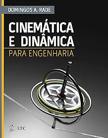 Cinemática e Dinâmica para Engenharia